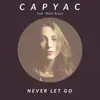 CAPYAC - Never Let Go (feat. Mary Bryce) - Single